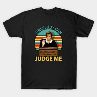 Judy Sheindlin Only Judy Can Judge Me Vintage Logo T-Shirt